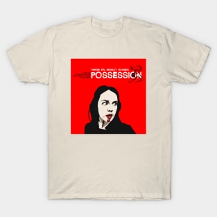 possession T-Shirt